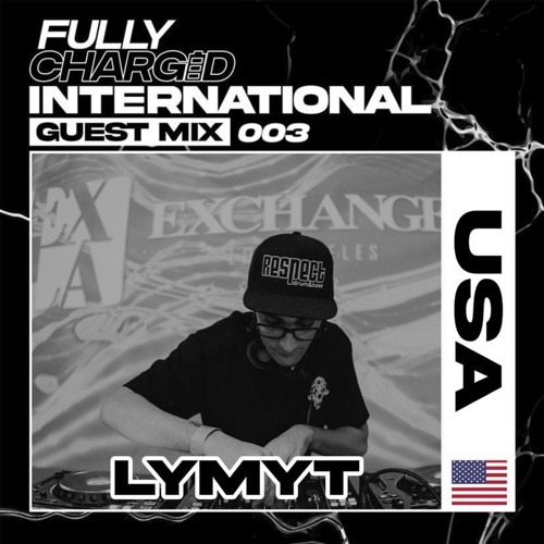 Fully Charged Promotions International Guest Mix 003