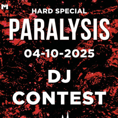 Paralysis - DJ Contest