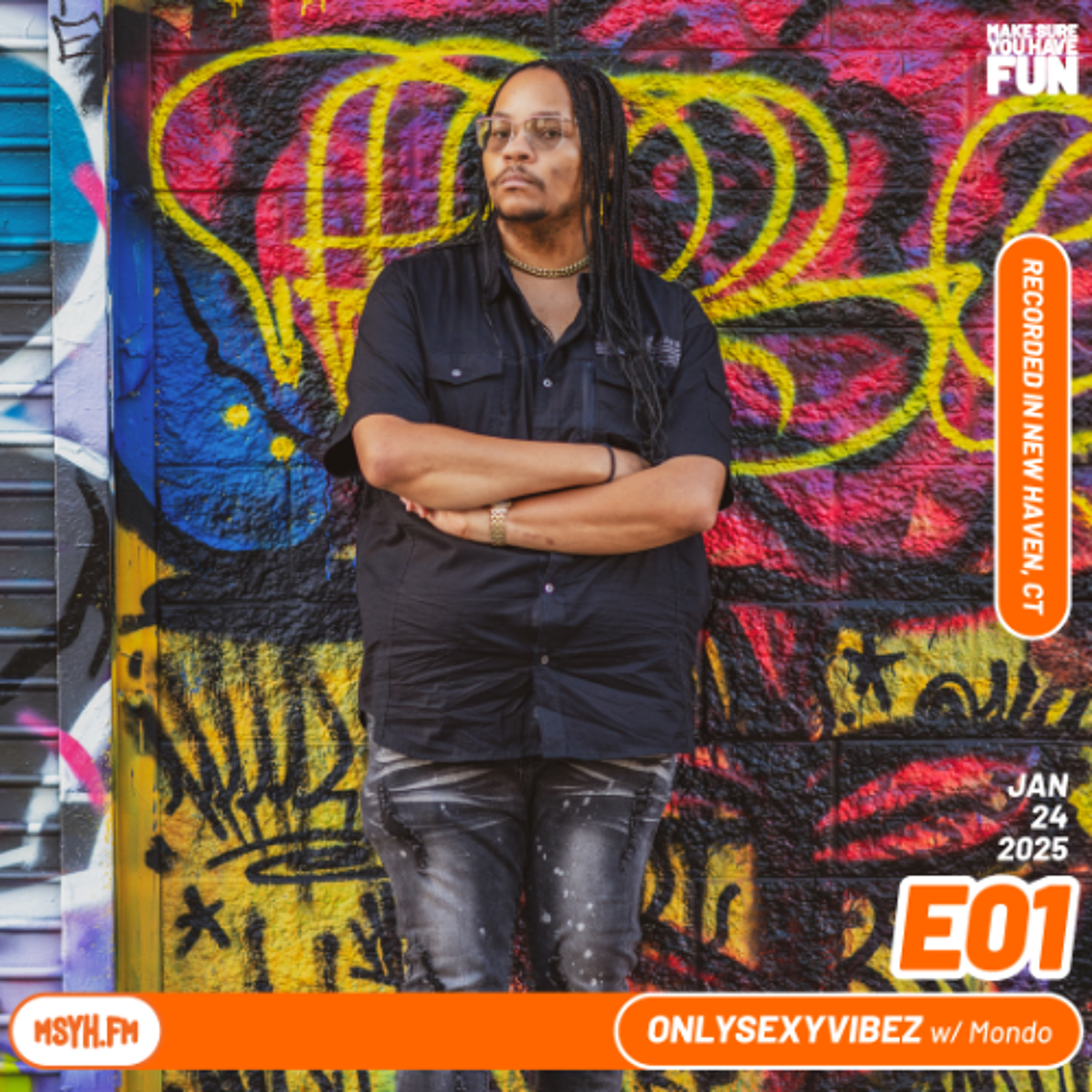OnlySexyVibez | Episode 1 with Mondo episode artwork