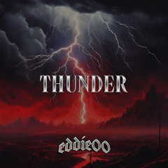 Thunder (Free DL)