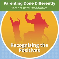 Episode 9 : Recognising the Positives
