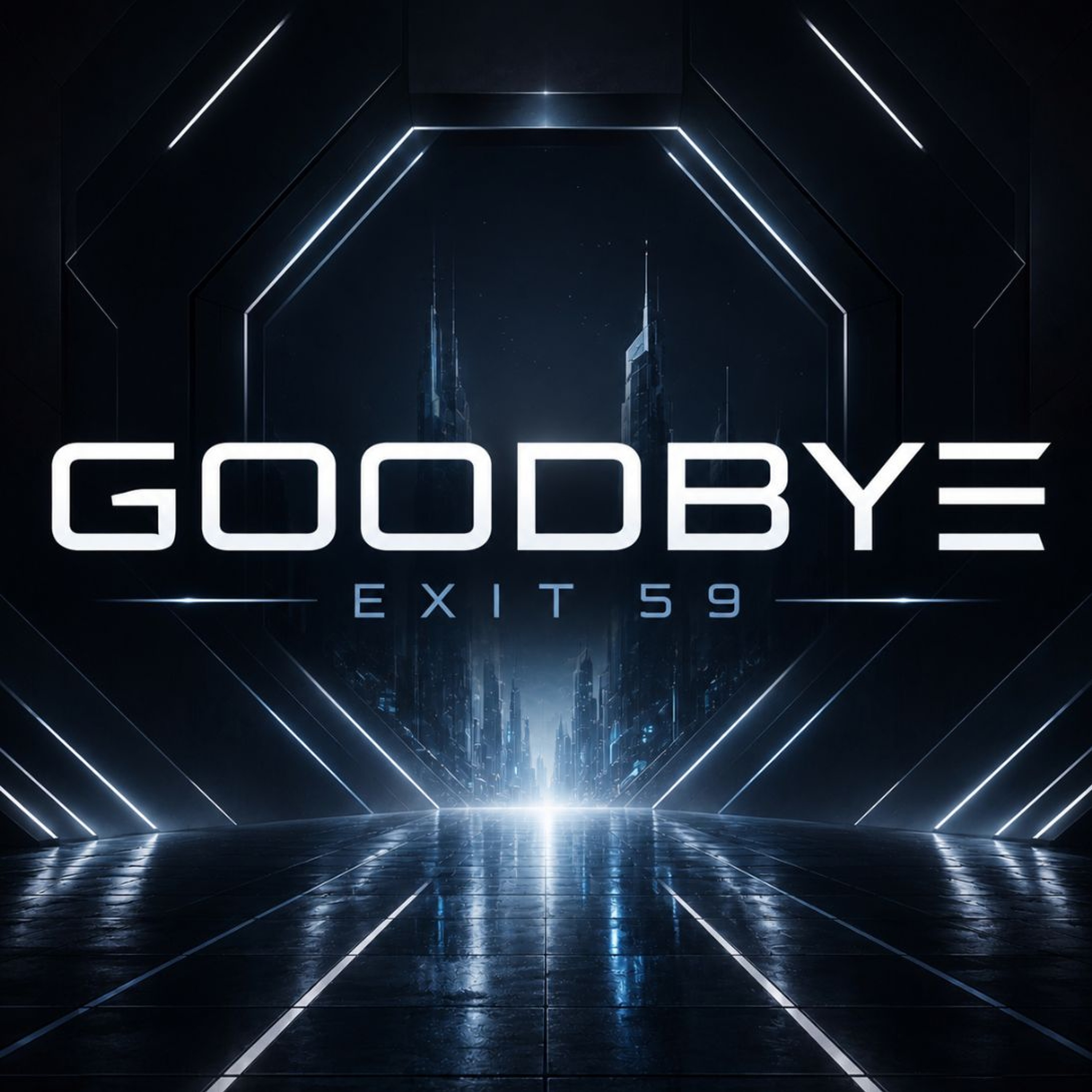 Goodbye-Exit 59 episode artwork
