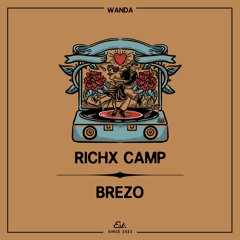 PREMIERE: RICHX CAMP - Brezo [Wanda]