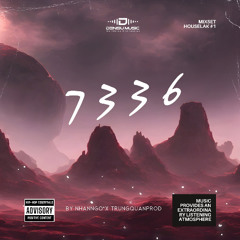 7336 - MIXSET HOUSELAK #1 By NhanNgo ft TrungQuanProd