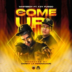 White Boy ft. K3y Fuego-NY Come Up