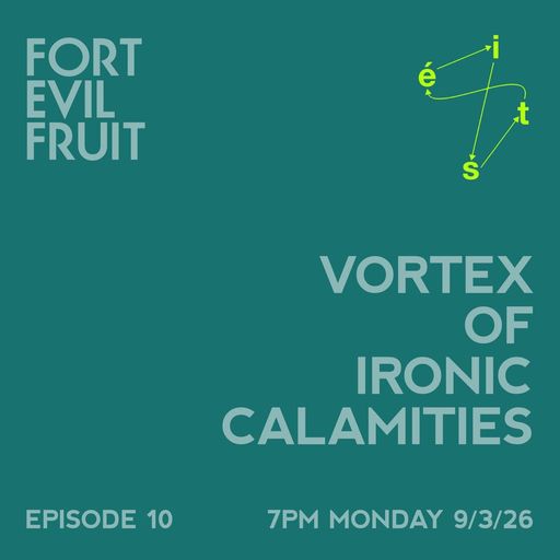 Vortex of Ironic Calamities #10