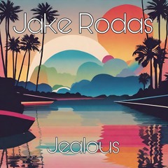 Jealous (Original Mix)