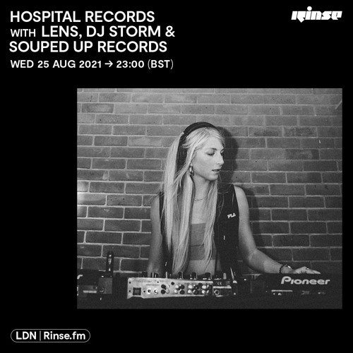 Lens, DJ Storm - Hospital Records Rinse FM (25-08-2021)