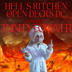 TRINITY FOR3VER⁽ᴰʲ ˢᵉᵗ⁾ - HELL'S KITCHEN DC [EPISODE II] ♬♫ // 01.23.25