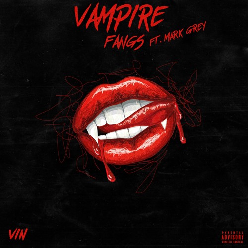 Vampire Fangs (feat. Mark Grey)