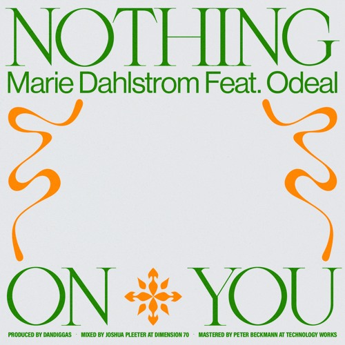 Nothing On You - Marie Dahlstrom Feat Odeal (master)