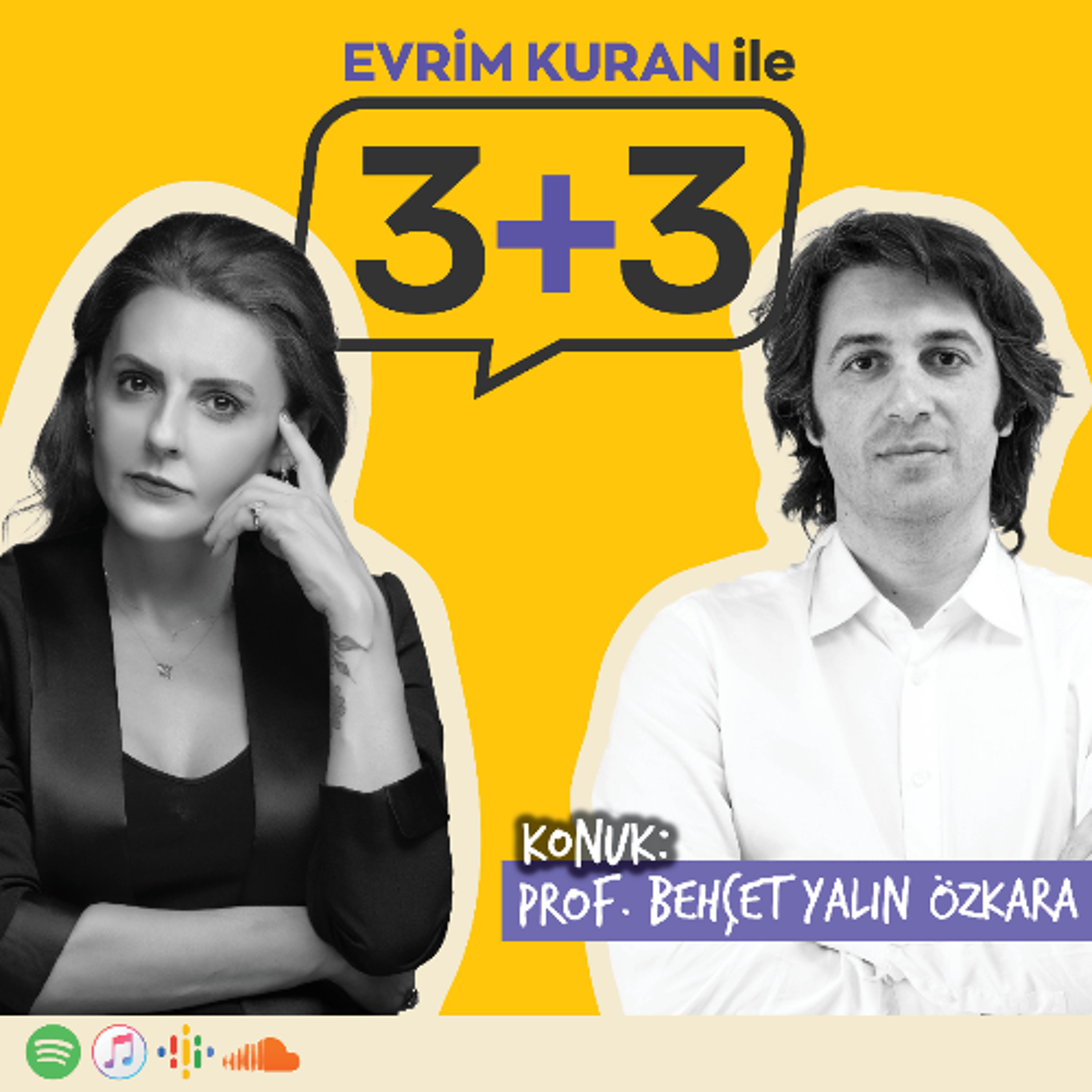 Evrim Kuran ile 3+3: Prof. Behçet Yalın Özkara episode artwork