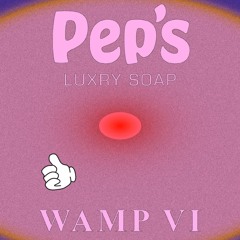 Wamp vol 6 Pep's Luxry Soap - Pep Sounds