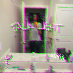 Talk Light