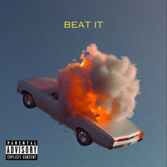 BEAT IT