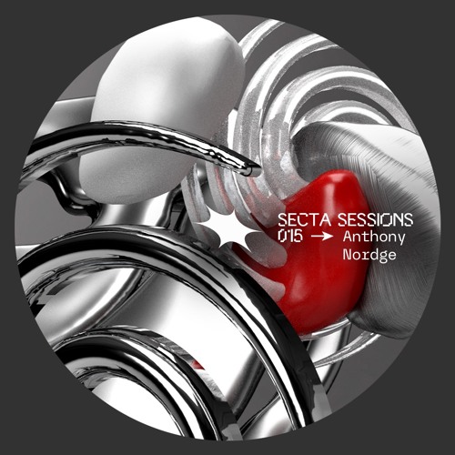 Secta Sessions 015 - Anthony Nordge