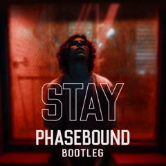 The Kid LAROI, Justin Bieber - Stay (phasebound DNB Bootleg)