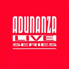 ADUNANZA LIVE SERIES