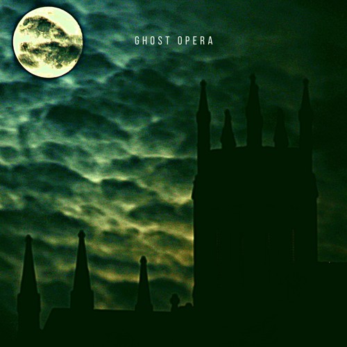 Ghost Opera