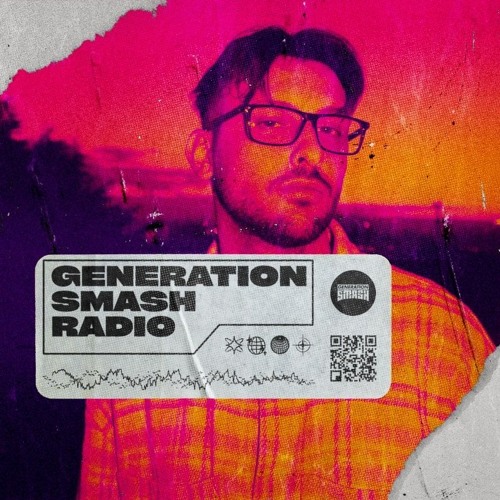 AN3M in the mix - Generation Smash Radio ep. 087
