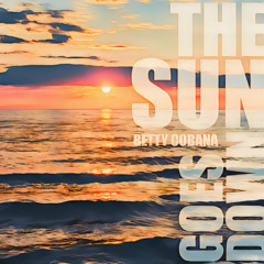 Betty Cobana - The Sun Goes Down (Radio Mix)
