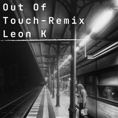 Out Of Touch -Live Techno Remix