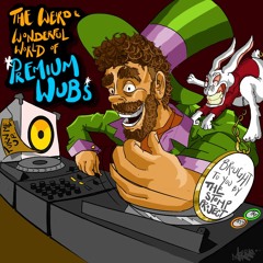 The Weird and Wonderful world of Premium Wubs: SP06