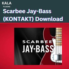 How to Download Scarbee Jay-Bass (KONTAKT)
