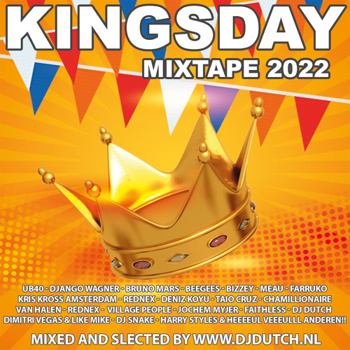 Koningsdag Mixtape 2022 by www.djdutch.nl