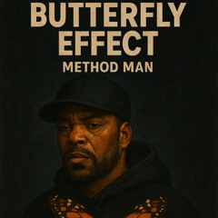 Method Man ft.R J Payne-Butterfly Effect(MSR Edit)