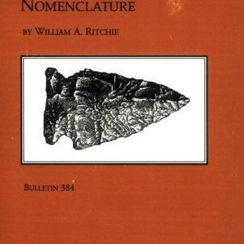Epub✔ New York Projectile Points: A Typology and Nomenclature