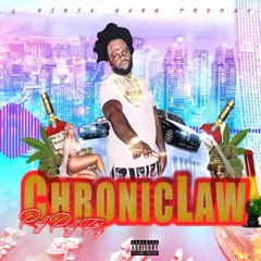 Chronic Law - Puff Puff & Fly