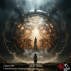 Mario OP - Manifestation (Orignial Mix)