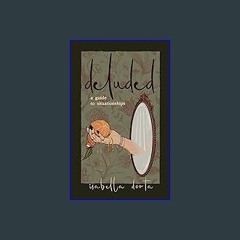 ebook read pdf 📕 deluded: a guide to situationships Read online