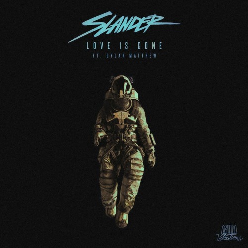 Love Is Gone (WaEgo Bootleg)