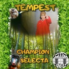 Tempest - Champion Selecta (freebie)