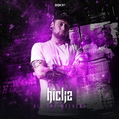 [DQX077] Hickz - All The Weekend