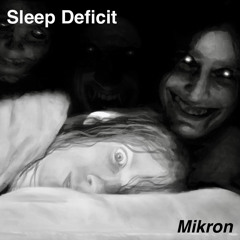 Sleep Deficit
