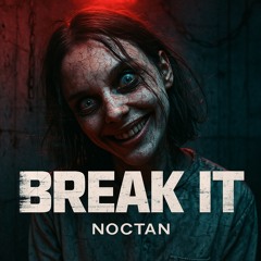 Break it