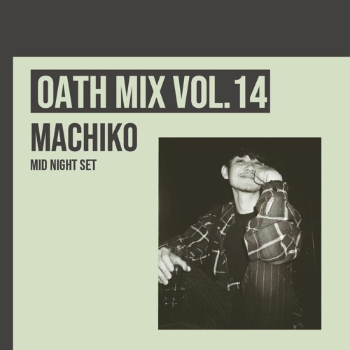 OATH MIX VOL.14 MACHIKO