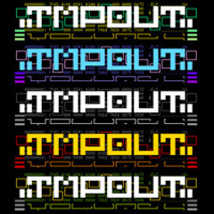 Bad Will - Tmp.0ut 4 Mixtape