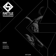 6:6:6 - Definition EP / RATTLE 096