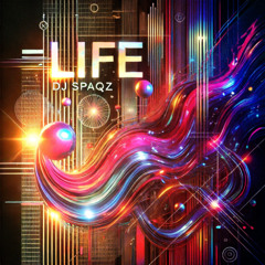 DJ Spaqz - Life