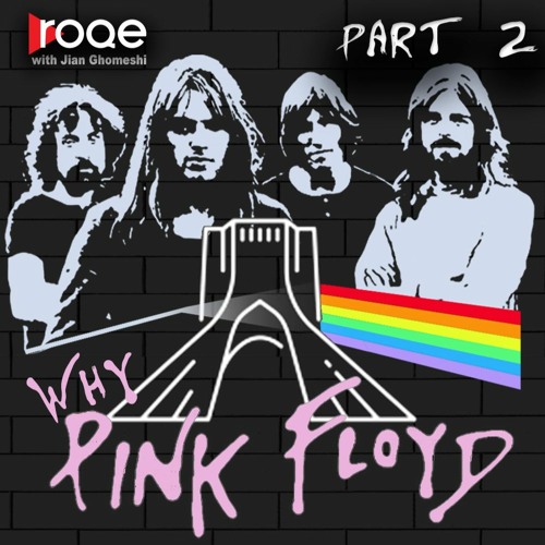WHY PINK FLOYD - Ep. 2 (remastered, 2023)