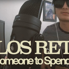 Los Retros Cover - Someone to spend time with