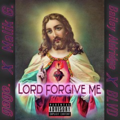 Lord Forgive Me (feat. Bailey Aldridge)