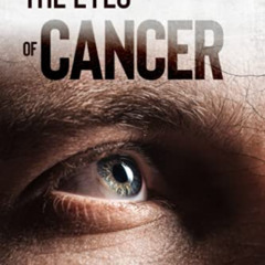 [READ] KINDLE 🗃️ Through the Eyes of Cancer: A reflective journey of living with Hod