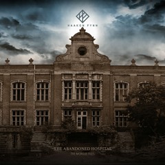 The Abandoned Hospital - The Morgue Files - The Basement
