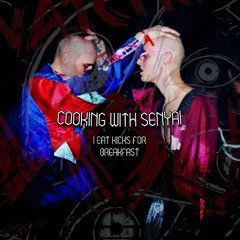 COOKING WITH SENYAI #1