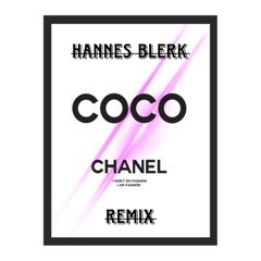 Coco Chanel House Remix (Hannes Blerk)